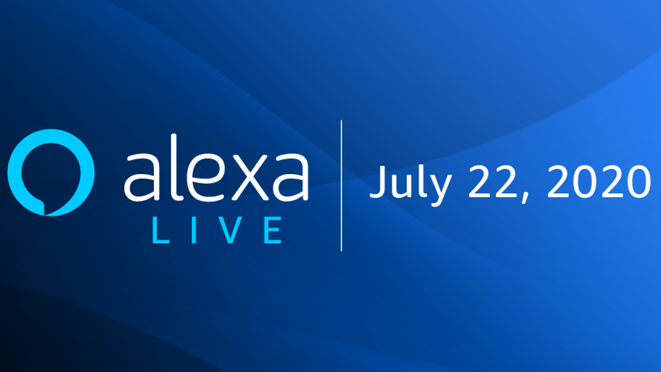 Discover the latest in voice technology at Alexa Live, a free virtual event for builders and business leaders
