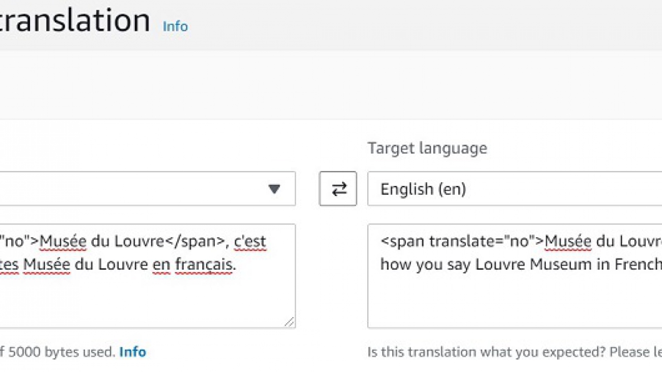 Amazon Translate now enables you to mark content to not get translated