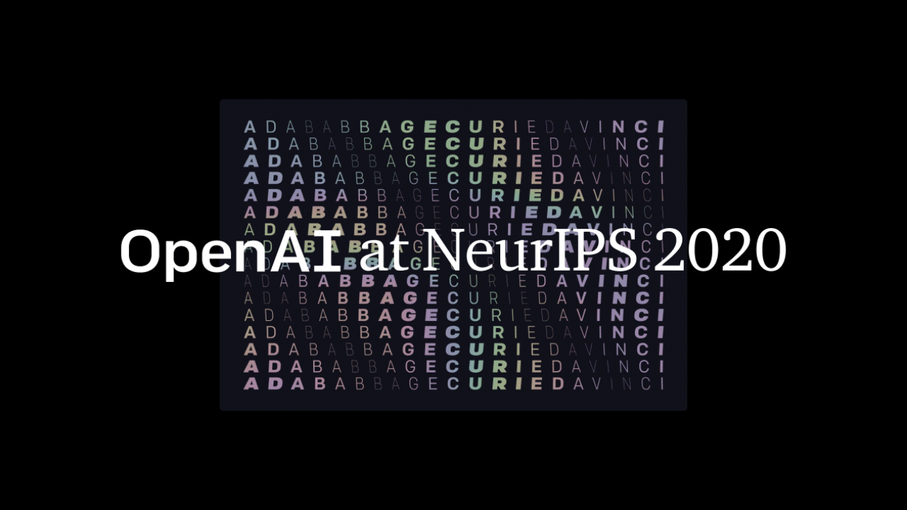 OpenAI at NeurIPS 2020