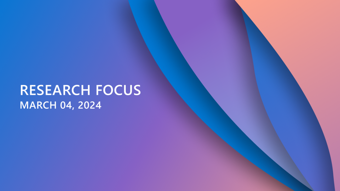 Research Focus: Week of March 4, 2024